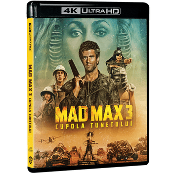 Mad max 3: cupola tunetului