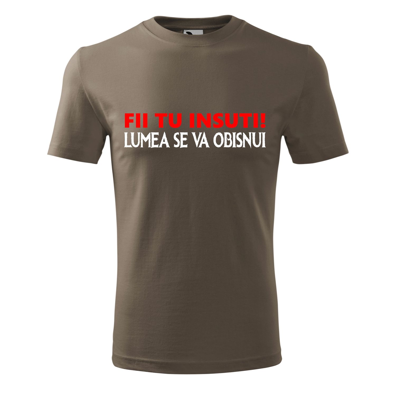 Tricou pentru barbati, personalizat Fii tu insuti, lumea se va obisnui, Kaki, marimea 2XL fotografia produsului