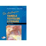 Sa deslusim tainele textelor literare - clasa a II-a fotografia produsului