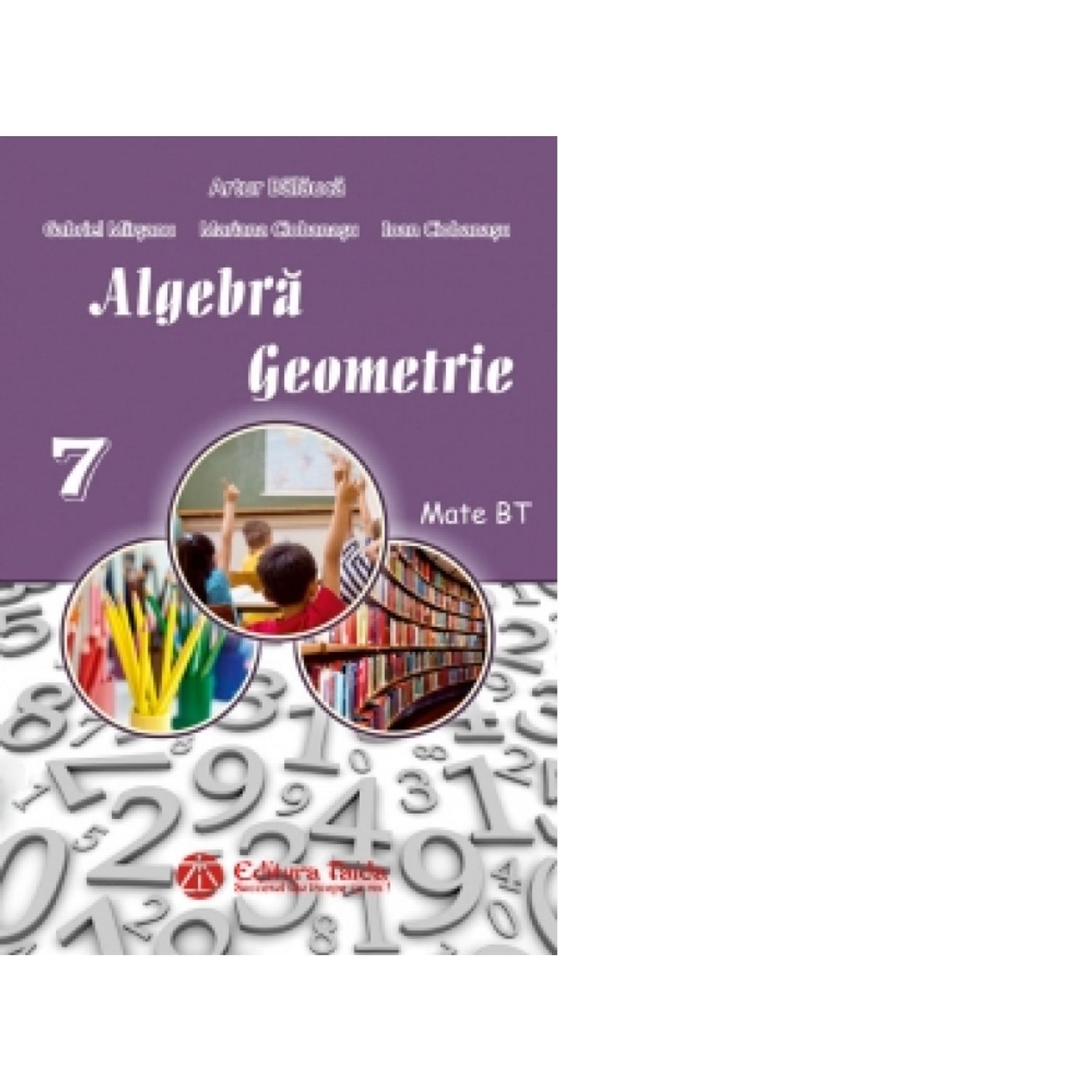 Auxiliar de Algebra si Geometrie pentru clasa a VII-a fotografia produsului