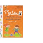 Matex 3. 40 de teste pentru exersarea competentelor matematice - Clasa a III-a fotografia produsului