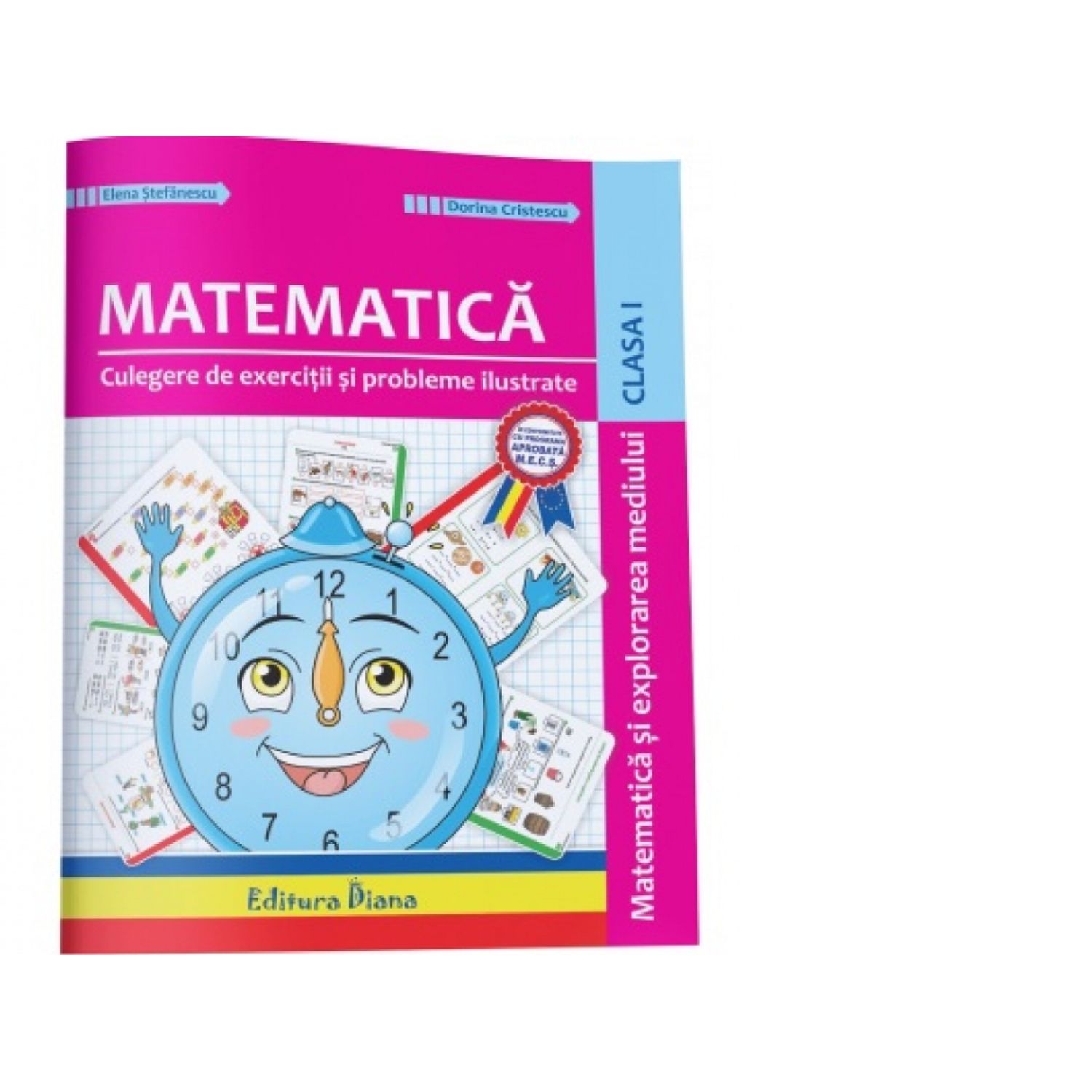 Matematica si explorarea mediului - Culegere de exercitii si probleme ilustrate clasa I fotografia produsului