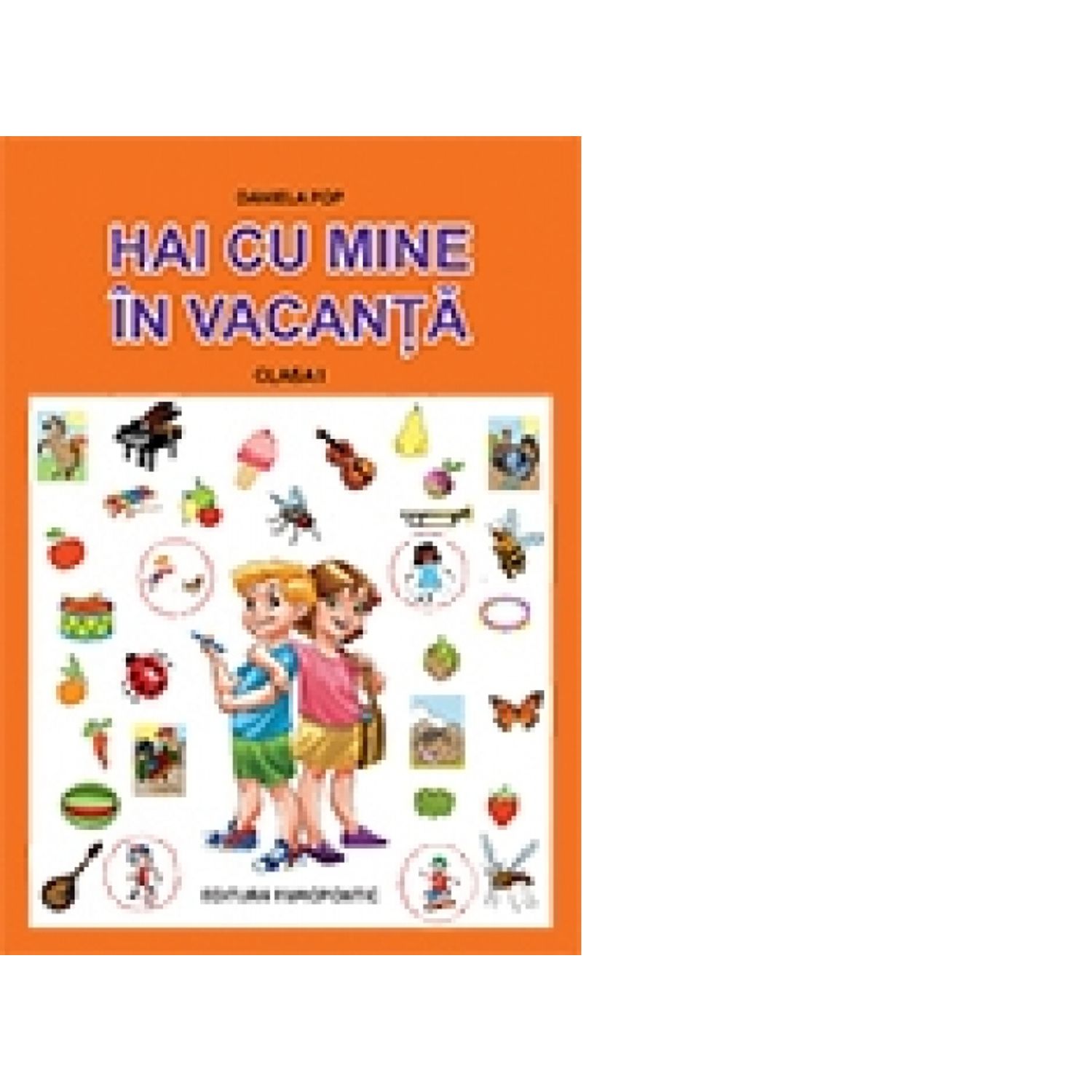 Hai cu mine in vacanta! - Clasa I fotografia produsului