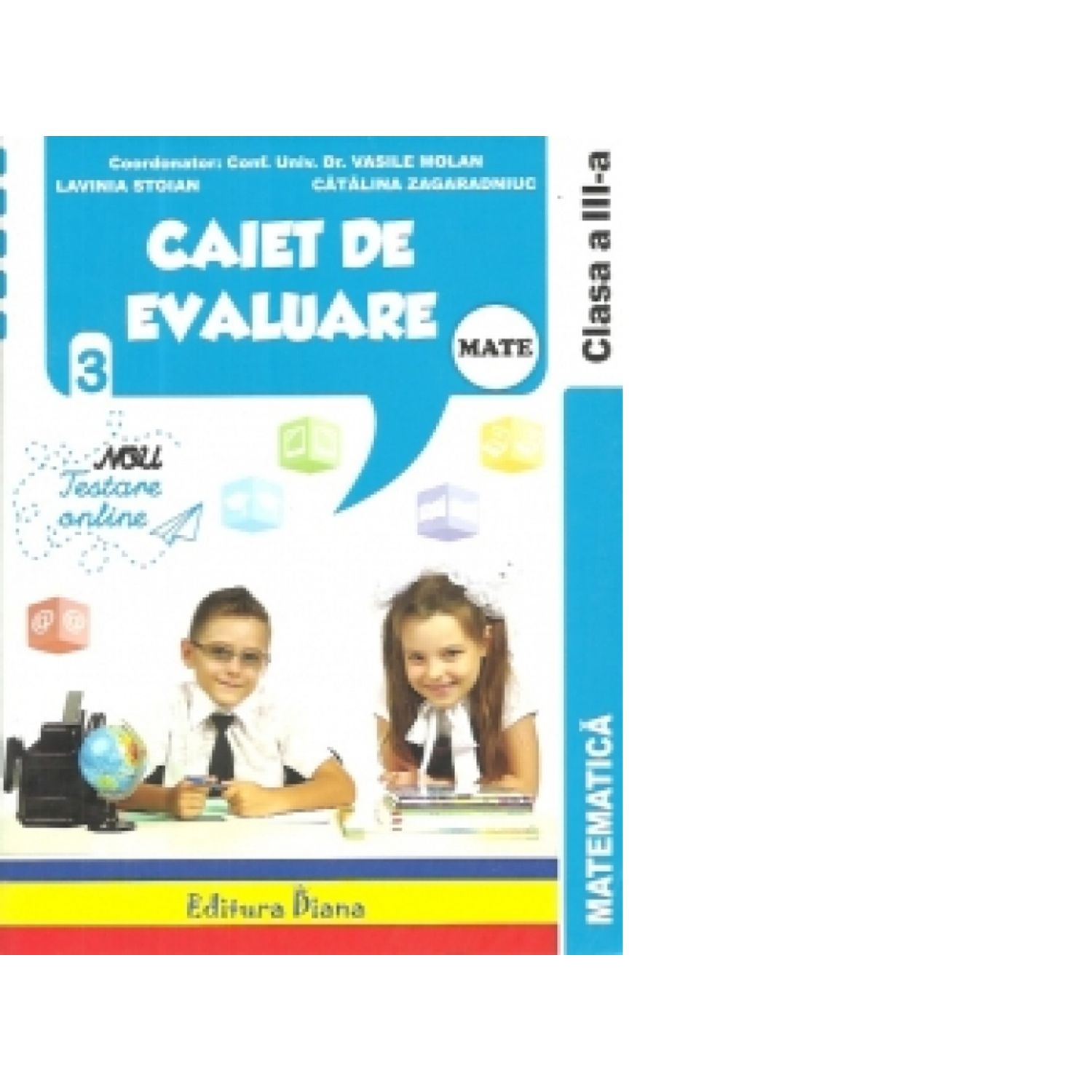 Caiet de evaluare - matematica teste clasa a III a fotografia produsului