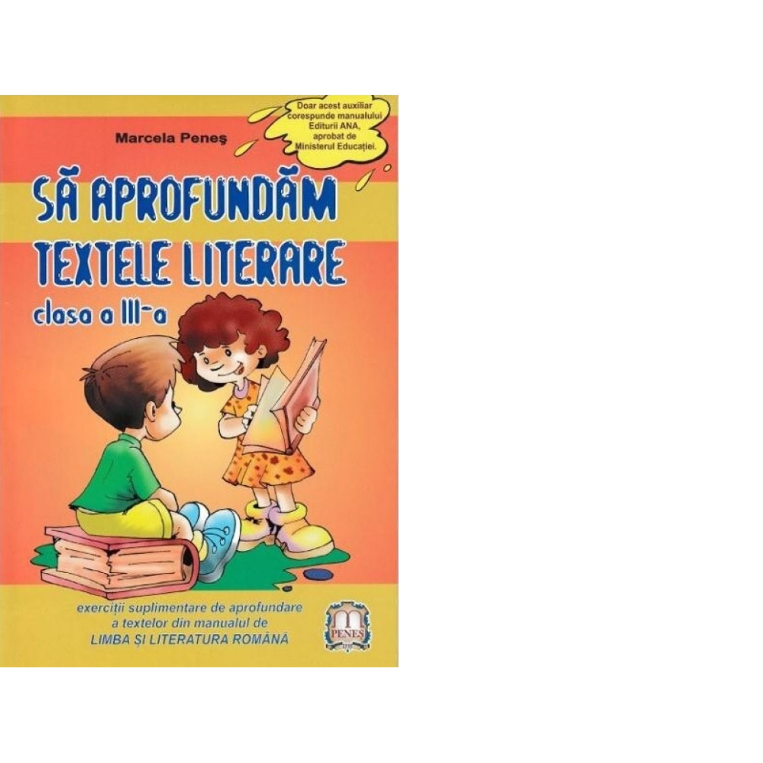 Sa aprofundam textele literare clasa a III-a fotografia produsului