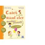 Caiet pentru micul elev - Dezvoltare personala. Clasa pregatitoare fotografia produsului