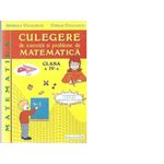 Culegere de exercitii si probleme de matematica - Clasa a IV-a fotografia produsului