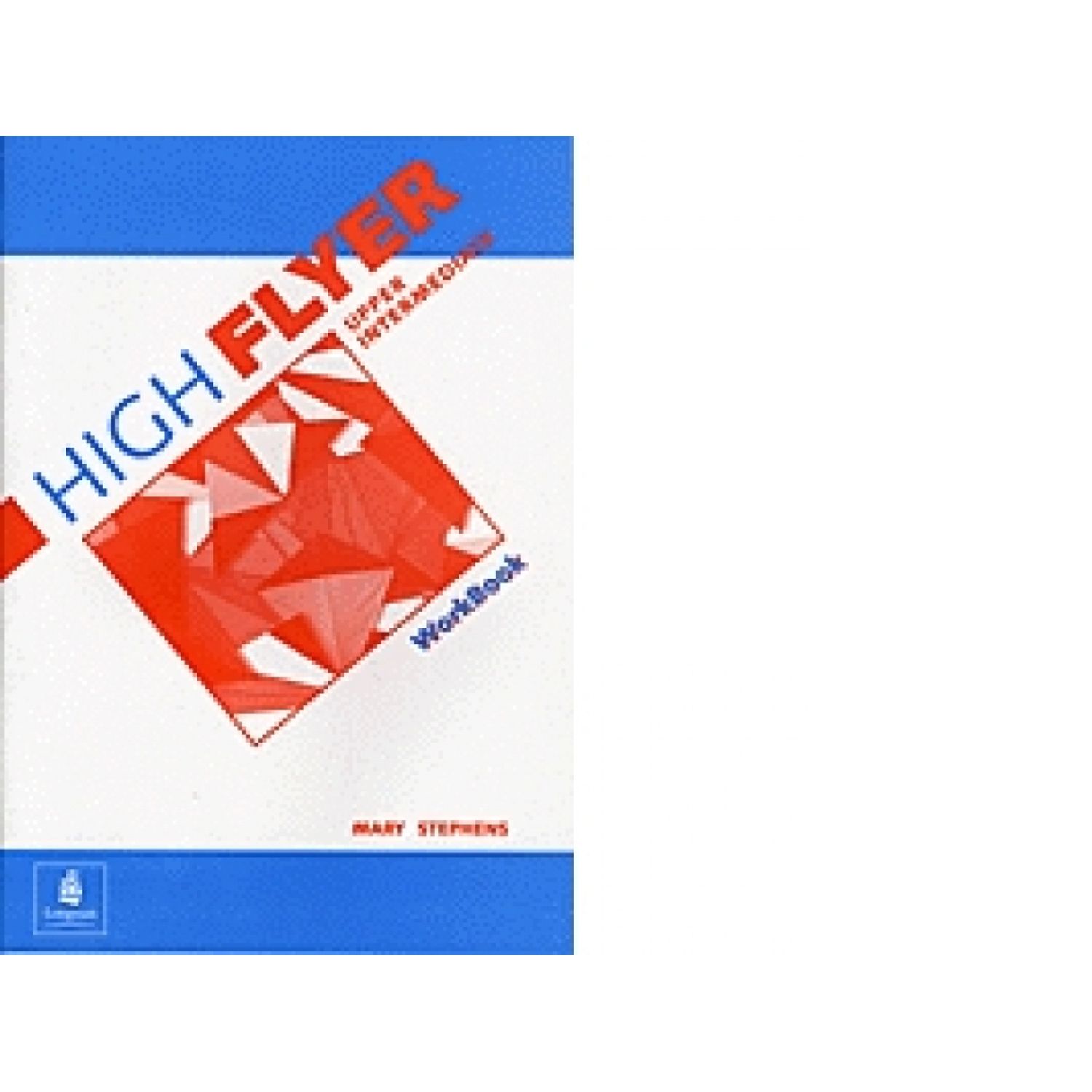High Flyer Upper Intermediate. Workbook (clasa a VIII-a)