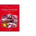 Stiinte ale naturii. Auxiliar al manualelor alternative - Clasa a IV-a fotografia produsului