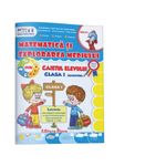 Matematica si explorarea mediului - Clasa I - Semestrul. I - 2013 fotografia produsului