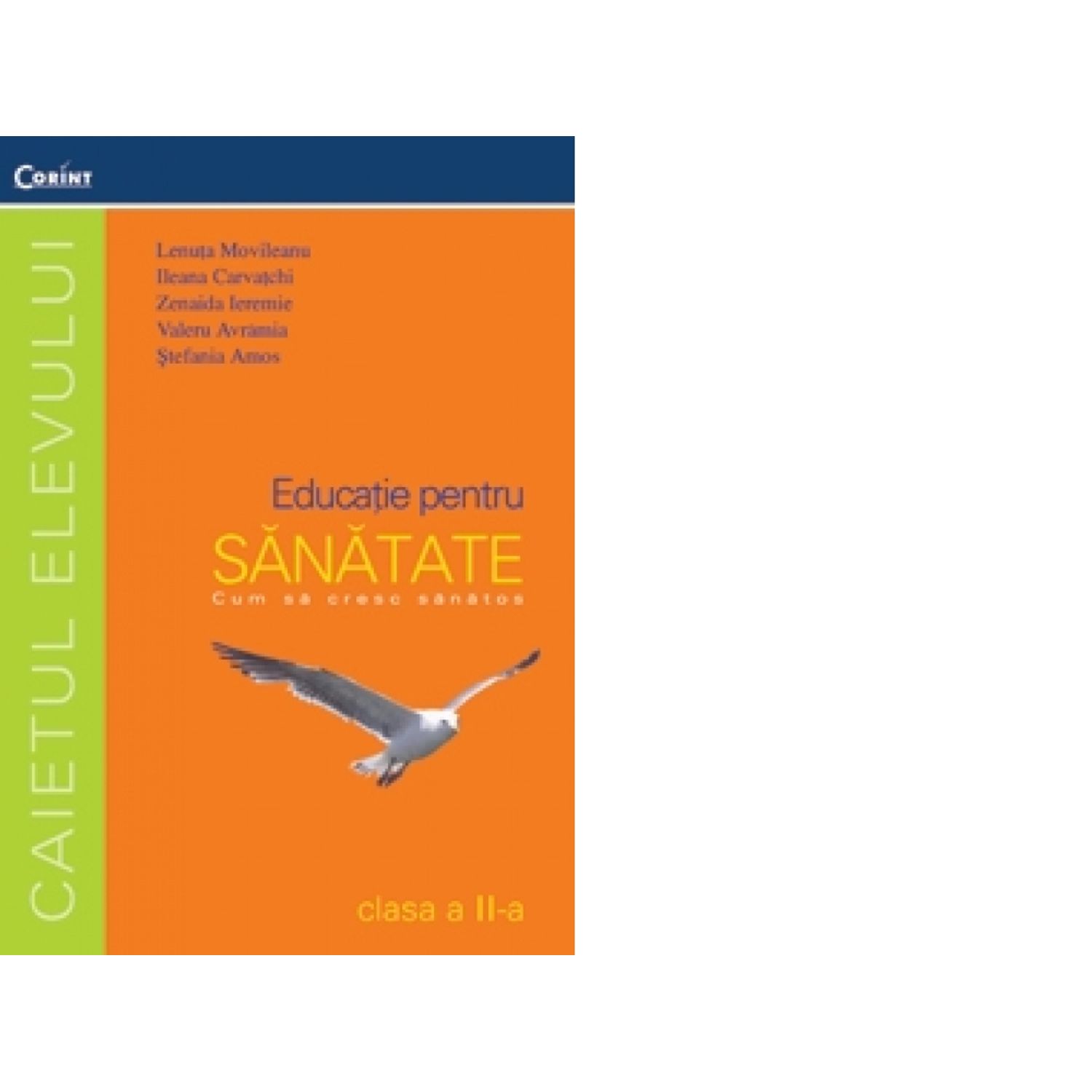 CAIET DE EDUCATIE PENTRU SANATATE clasa a II-a fotografia produsului