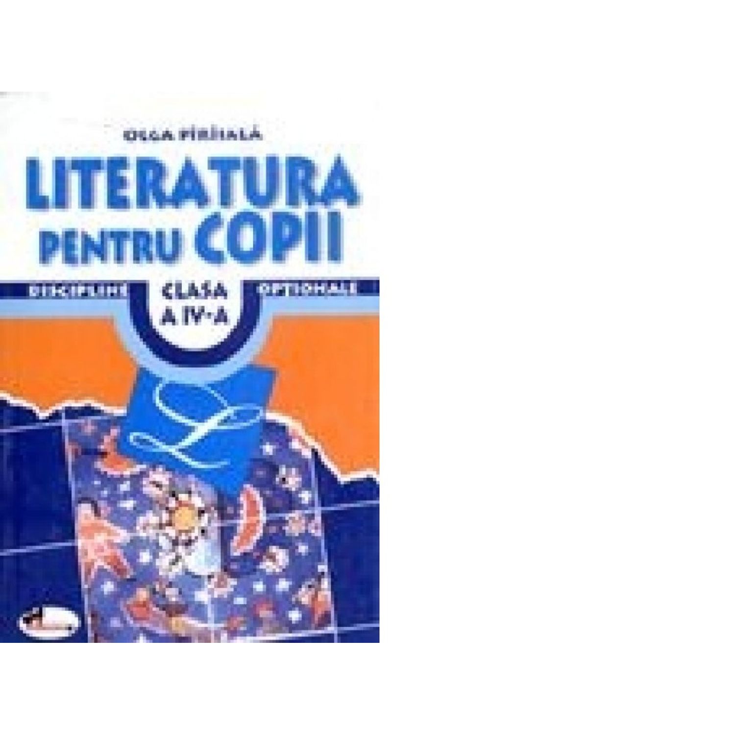 Literatura pentru copii - Clasa a IV-a,64975 fotografia produsului
