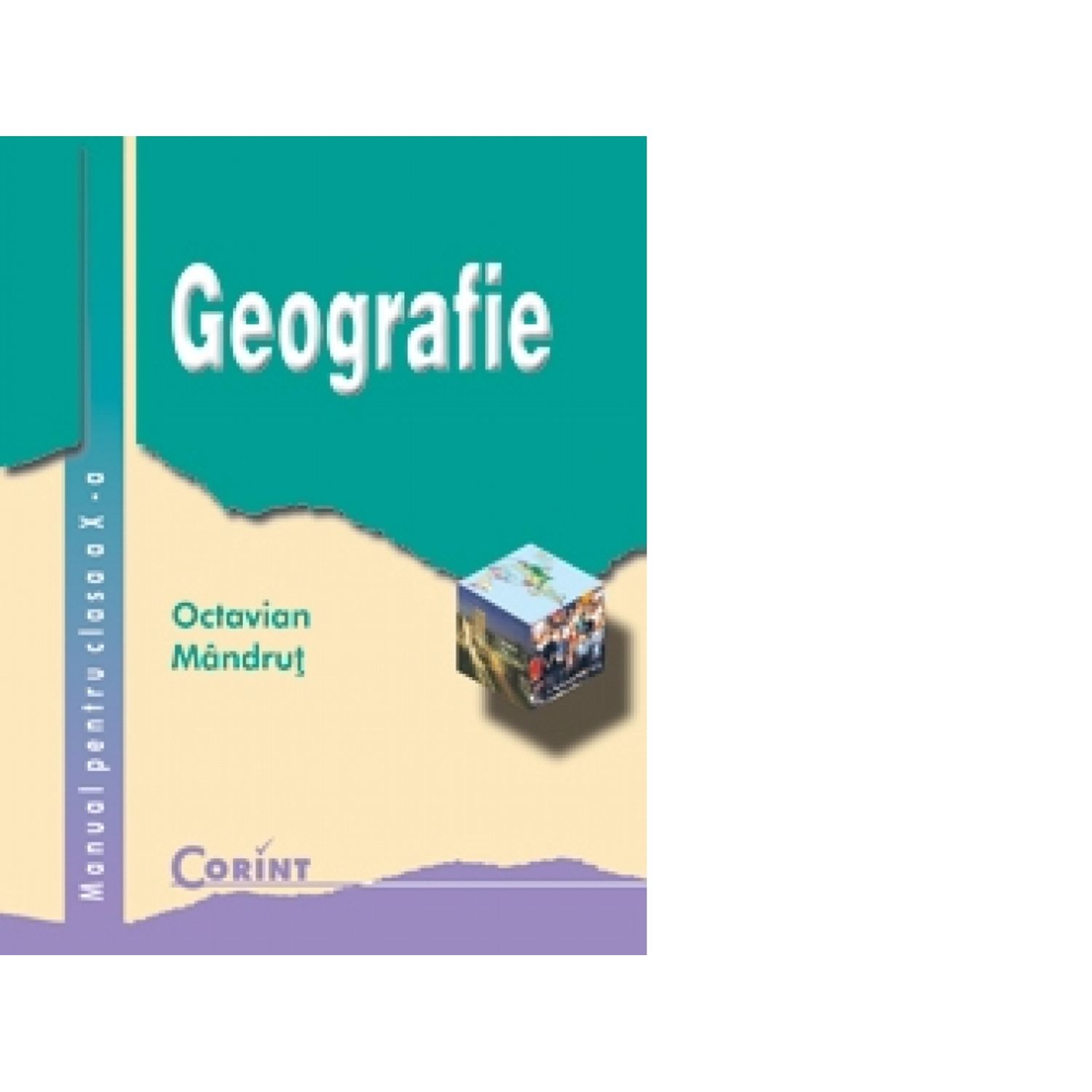 Geografie. Manual pentru clasa a X-a fotografia produsului