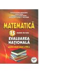 Matematica. 15 modele de teste. Evaluarea nationala pentru elevii clasei a VIII-a fotografia produsului