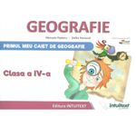 Geografie. Primul meu caiet de geografie, clasa a IV-a fotografia produsului
