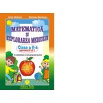 Matematica si explorarea mediului - Clasa a II-a semestrul I fotografia produsului
