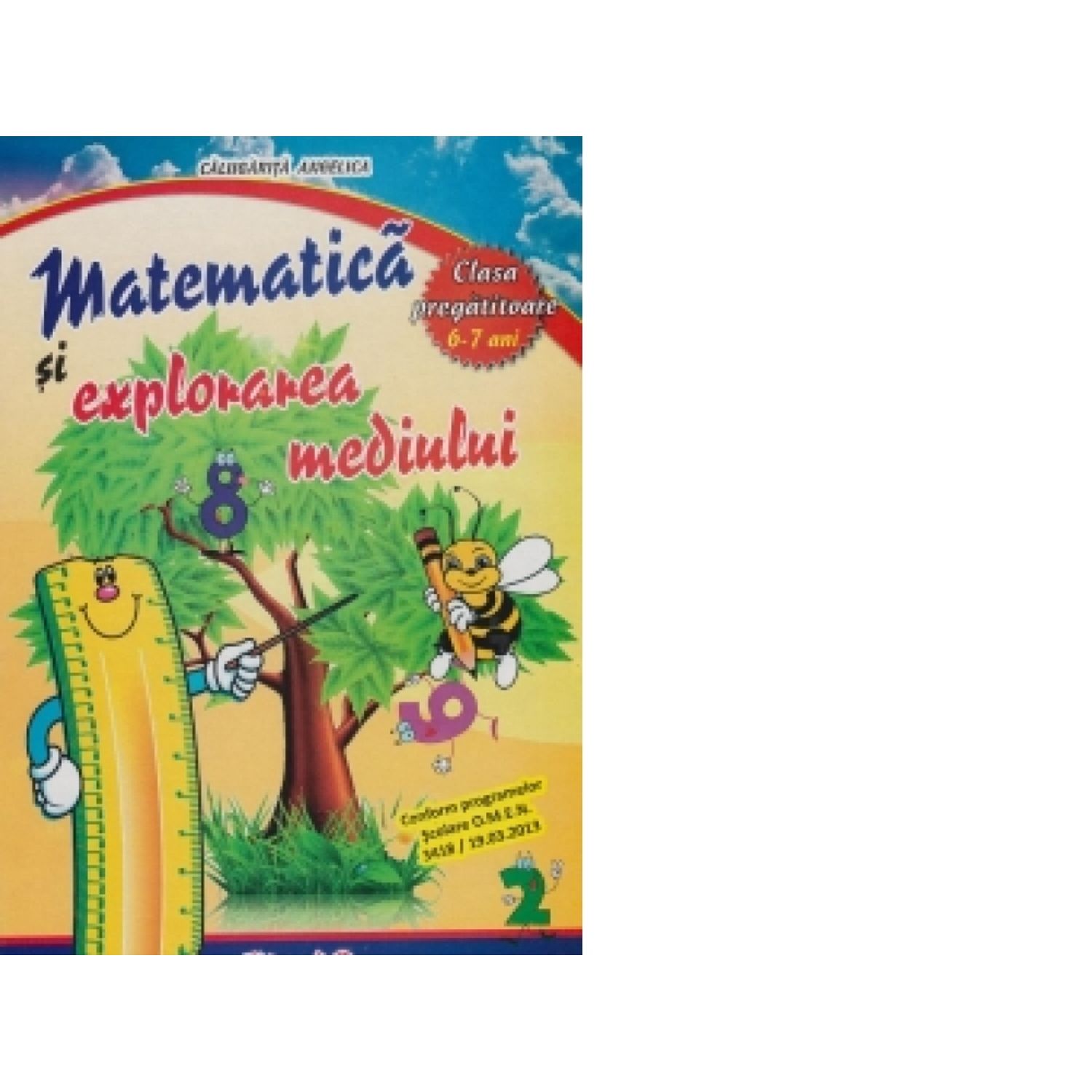 Matematica si explorarea mediului. Clasa pregatitoare 6-7 ani fotografia produsului
