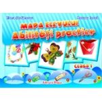 ABILITATI PRACTICE - Mapa Elevului - CLASA I fotografia produsului