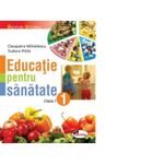 Educatie pentru sanatate - clasa I fotografia produsului