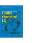 Limba franceza L2. Manual pentru clasa a XI-a fotografia produsului