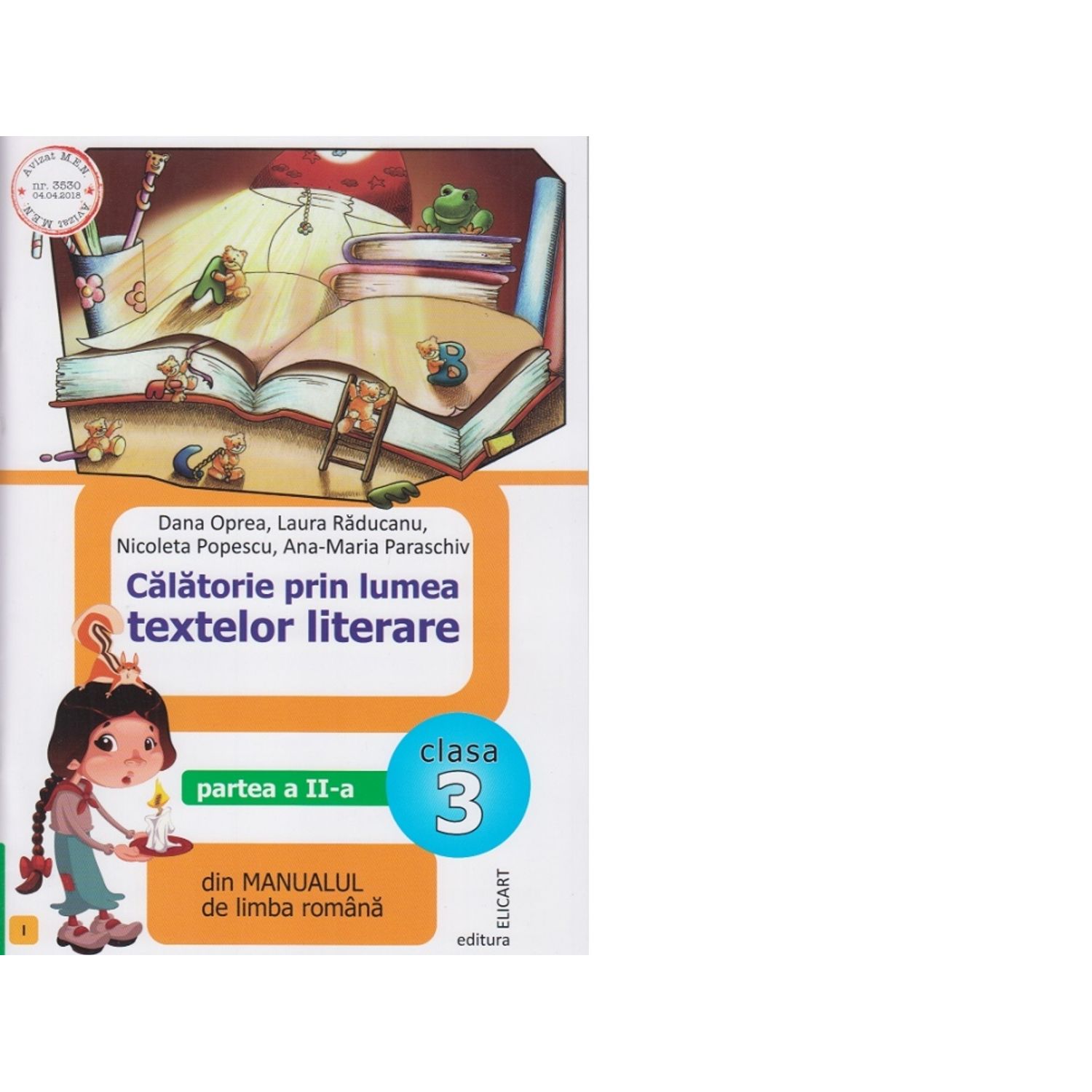 Calatorie prin lumea textelor literare. Partea a II-a (I) din manualul de limba romana pentru clasa a III-a fotografia produsului
