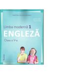 Limba moderna 1 engleza. Manual pentru clasa a V-a + CD fotografia produsului