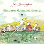 Plimbarea domnului Pleasca - John Burningham fotografia produsului