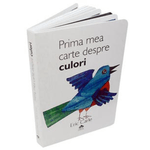 Prima mea carte despre culori - Eric Carle fotografia produsului View 3 S