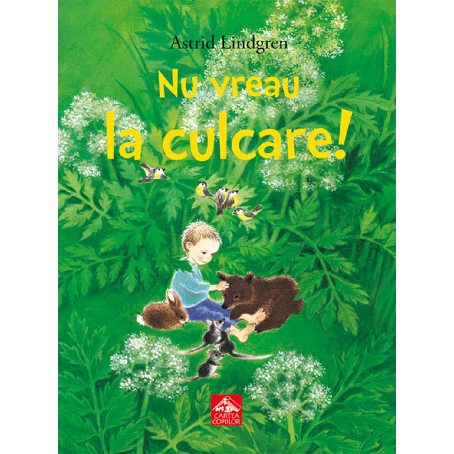 Nu vreau la culcare - Astrid Lindgren fotografia produsului