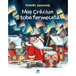 Mos Craciun si toba fermecata de Mauri Kunnas fotografia produsului