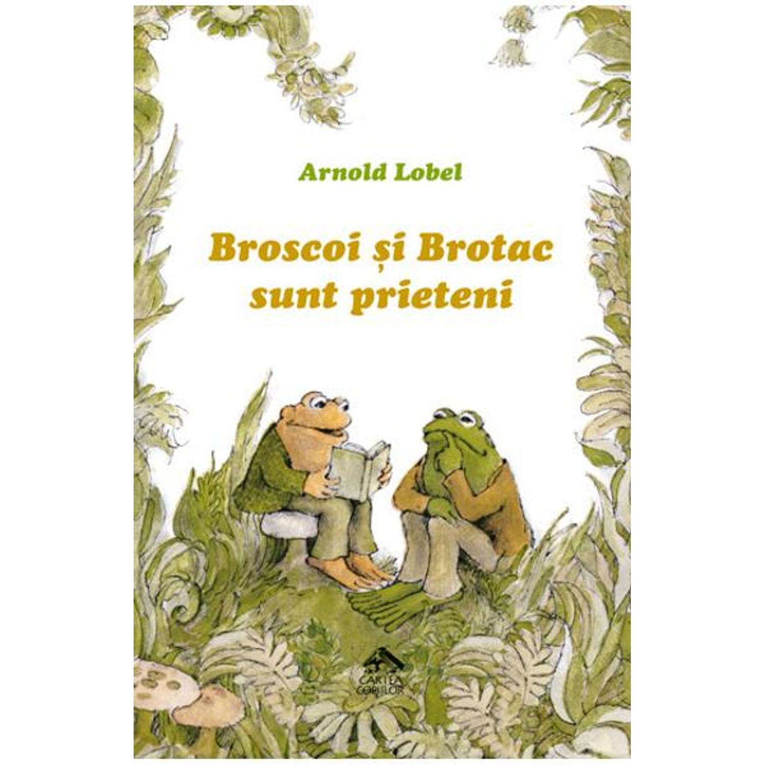 Broscoi si Brotac sunt prieteni, de Arnold Lobel fotografia produsului