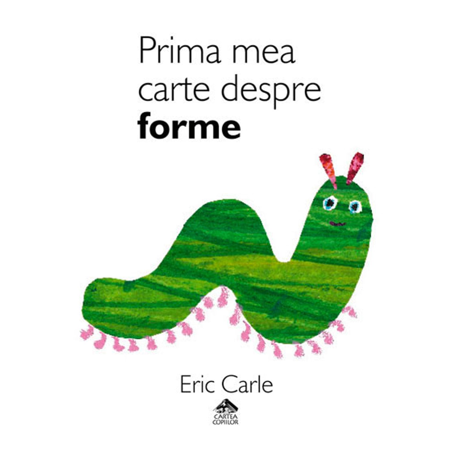 Prima mea carte despre forme - Eric Carle fotografia produsului