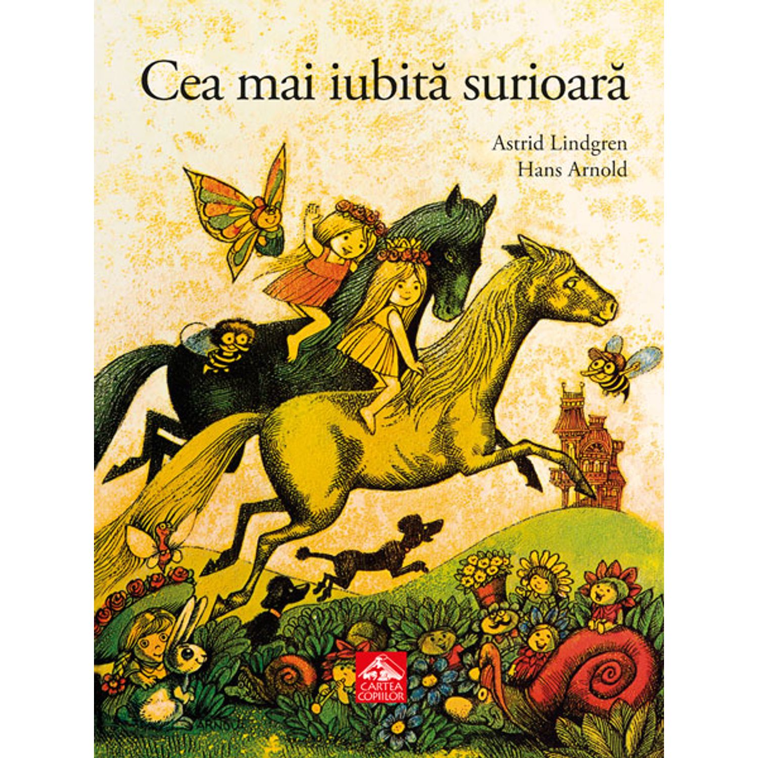 Cea mai iubita surioara - Astrid Lindgren fotografia produsului