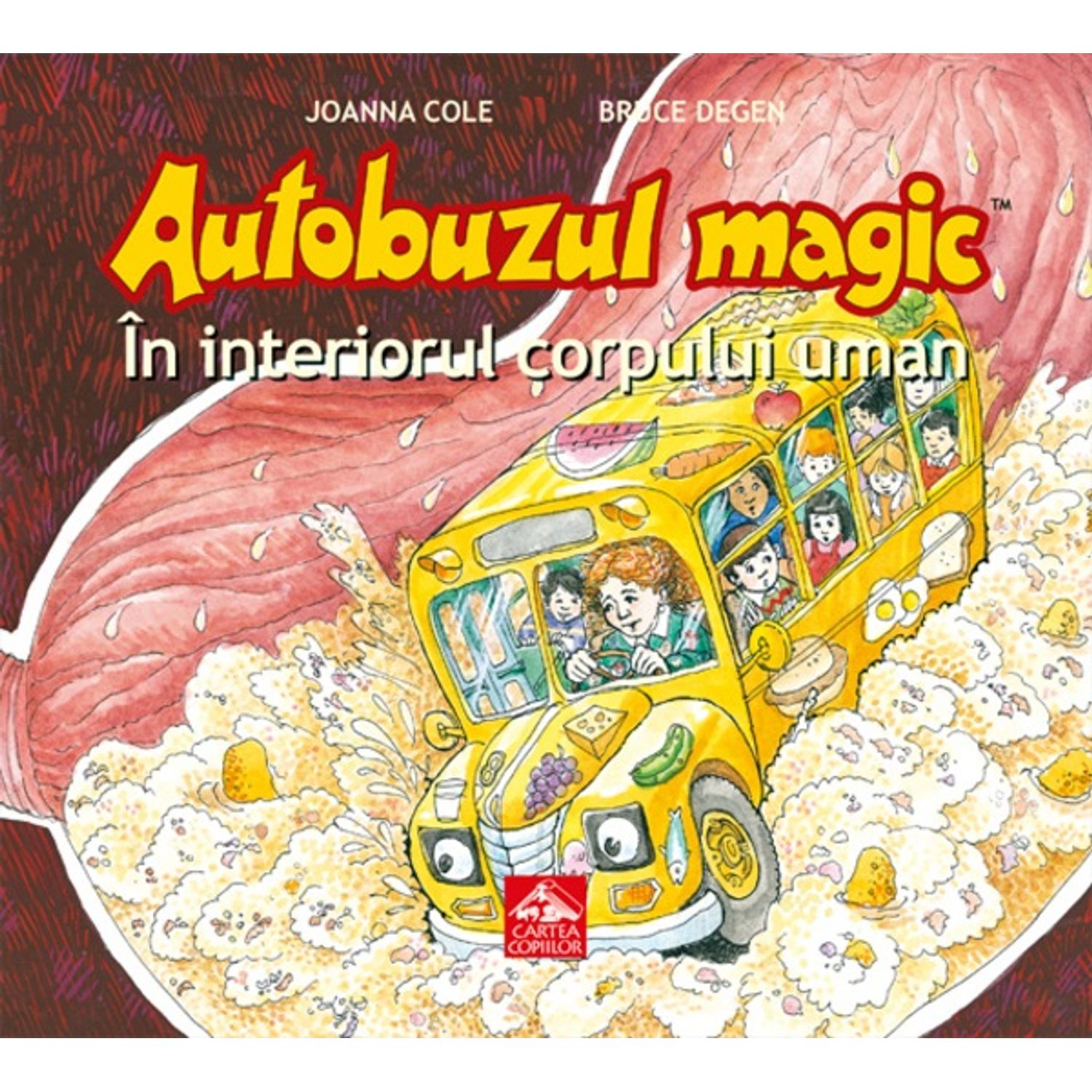 Autobuzul magic. In interiorul corpului uman - Joanna Cole fotografia produsului