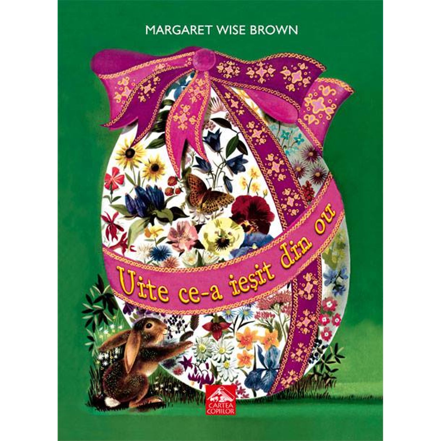 Uite ce-a iesit din ou de MARGARET WISE BROWN fotografia produsului