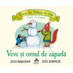 Veve si omul de zapada - Julia Donaldson fotografia produsului