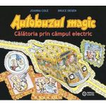 Autobuzul magic.Calatoria prin campul electric - de JOANNA COLE fotografia produsului