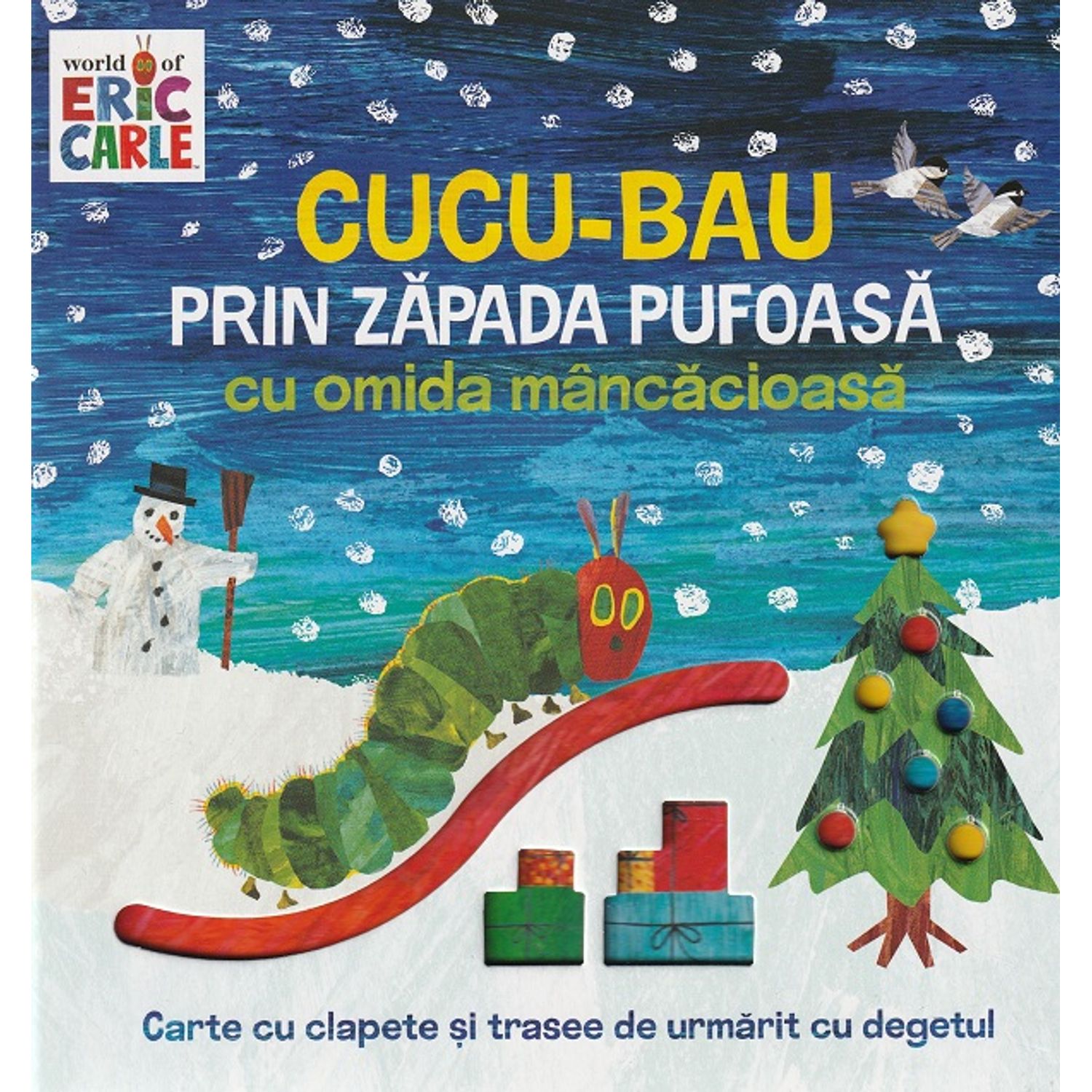 Cucu-Bau prin zapada pufoasa cu omida mancacioasa - de Eric Carle fotografia produsului