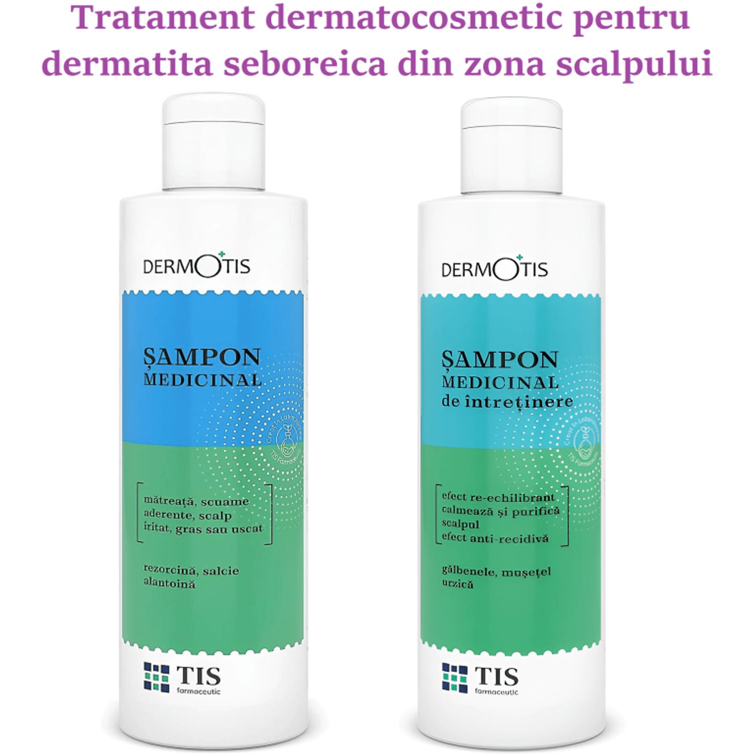 Kit Sampoane tratament dermatite [Rezorcina+Intretinere] DermoTis 2x120ml - TIS fotografia produsului